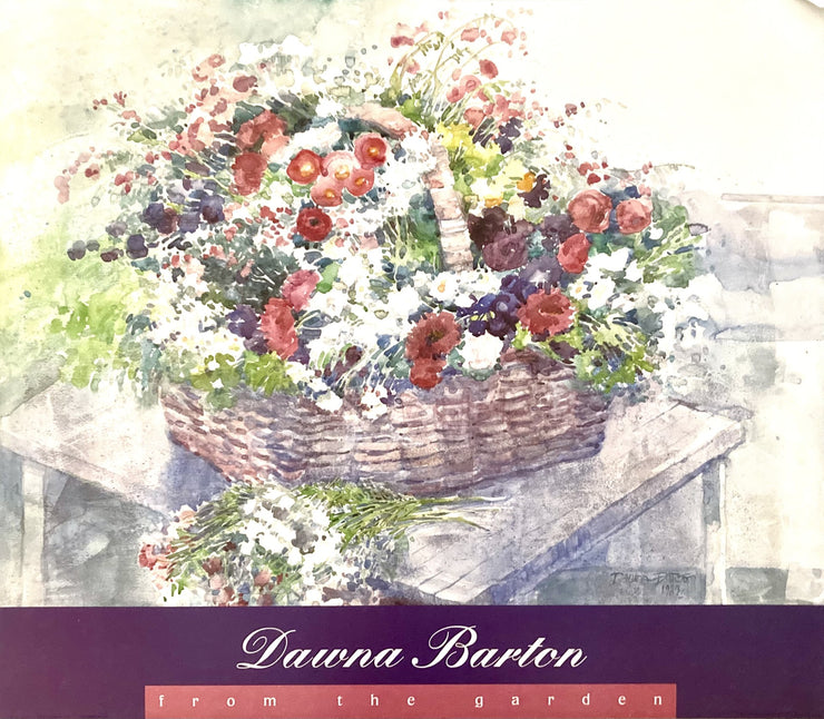 Barton, Dawna - From the Garden