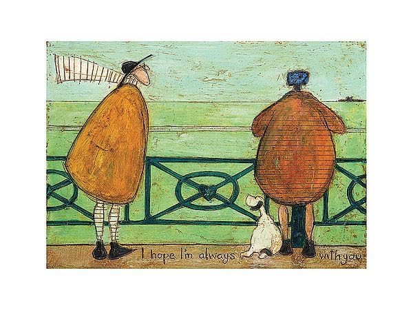 Sam Toft - I Hope I’m Always With You